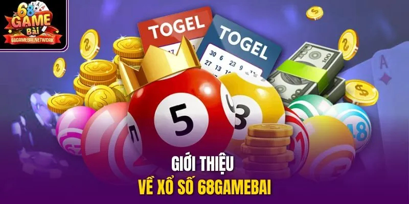 Giới thiệu về xổ số 68gamebai